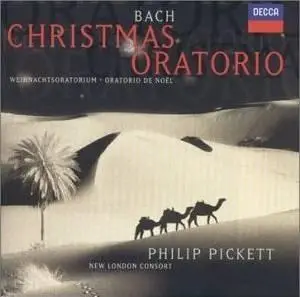 J. S. BACH: Weihnachtsoratorium / Christmas Oratorio, Philip Pickett