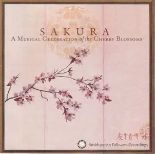 Various Artists – Sakura – A Musical Celebration of the Cherry Blossoms (2003)