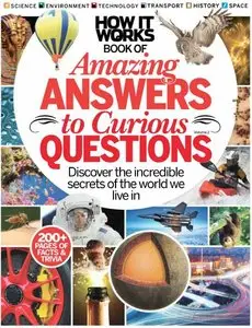 How it Works: Book of Amazing Answers to Curious Questions, Vol. 2