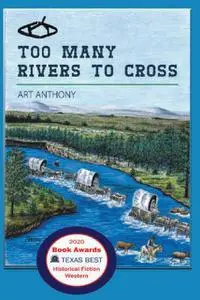 «Too Many Rivers to Cross» by Art Anthony