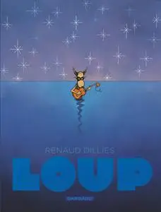 Loup, de Renaud Dillies