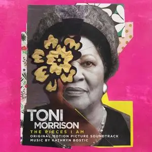 Kathryn Bostic - Toni Morrison: The Pieces I Am (Original Motion Picture Soundtrack) (2019)