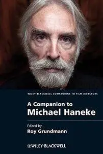 A Companion to Michael Haneke(Repost)