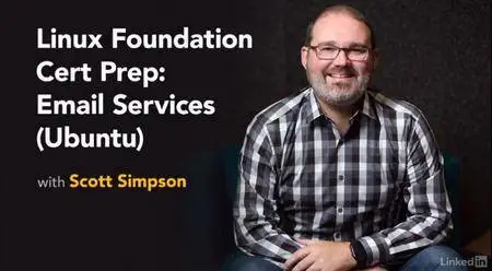 Linux Foundation Cert Prep: Email Services (Ubuntu)