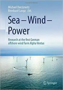 Sea – Wind – Power: Research at the first German offshore wind farm Alpha Ventus