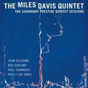 The Miles Davis Quintet - The Legendary Prestige Quintet Sessions (Mono Remastered) (2019) [Official Digital Download 24/192]