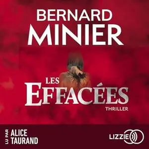 Bernard Minier, "Les effacées"