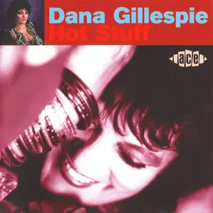 Dana Gillespie - Hot Stuff (1995) RE-UP
