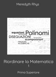 Riordinare la Matematica 1