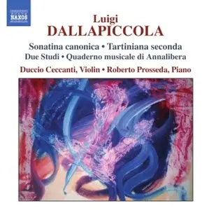 Luigi Dallapiccola - Works for Violin and Piano