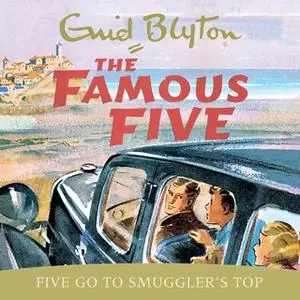 «Five Go To Smuggler's Top» by Enid Blyton