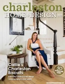 Charleston Home + Design Magazine - Summer 2014