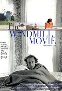 The Windmill Movie (2008)