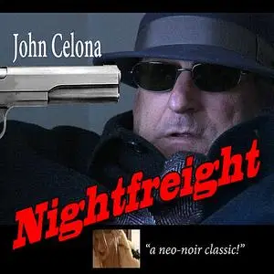 «Nightfreight» by John Celona