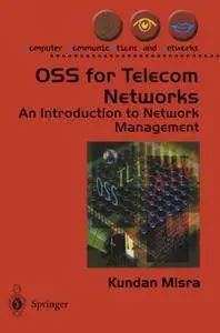 OSS for Telecom Networks: An Introduction to Network Management (Repost)