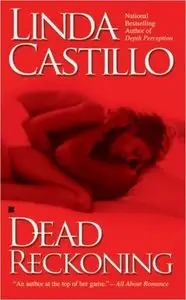 Dead Reckoning (Berkley Sensation) - Linda Castillo