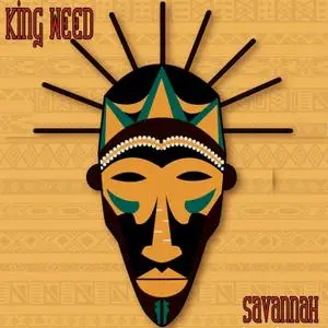 King Weed - Savannah (2019) [Official Digital Download]