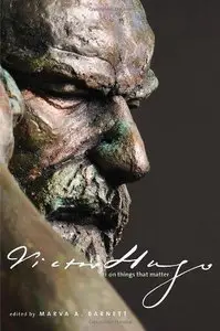 Victor Hugo on Things That Matter: A Reader (English and French Edition) (Repost)