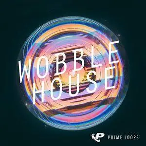 Prime Loops Wobble House WAV