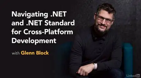 Navigating .NET and .NET Standard for Cross-Platform Development