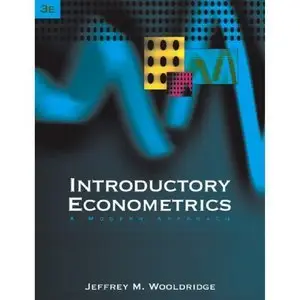 Introductory Econometrics: A Modern Approach (repost)
