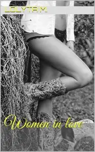 Lolyta M. – Women in love