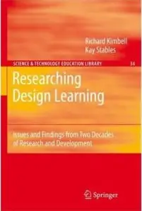 Researching Design Learning: Issues and Findings from Two Decades of Research and Development (Repost)
