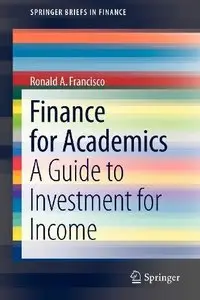 Finance for Academics: A Guide to Investment for Income (Repost)