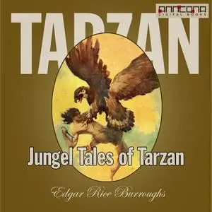 «Jungle Tales of Tarzan» by Edgar Rice Burroughs