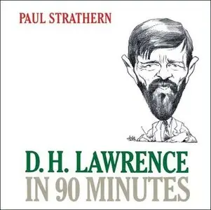 D. H. Lawrence in 90 Minutes [Audiobook]
