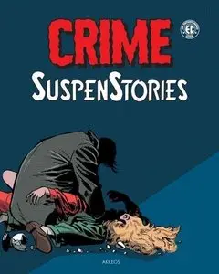 Crime Suspenstories Tome 2