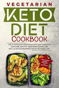 «Keto Diet Cookbook» by Robert McGowan