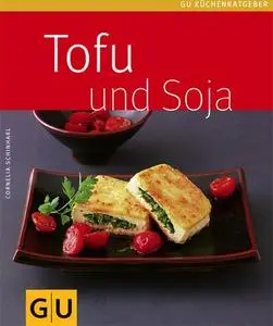 Tofu & Soja (Repost)