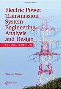 Electrical Power Transmission System Engineering: Analysis and Design, 2nd Edition (Instructor Resources)