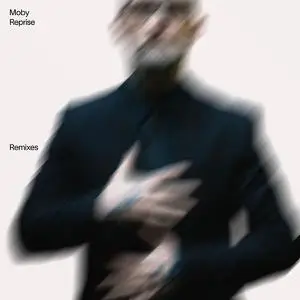 Moby - Reprise - Remixes (2022)