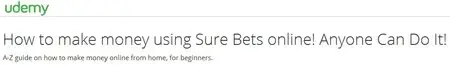 How to make money using Sure Bets online! Anyone Can Do It!