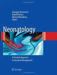 Neonatology: A Practical Approach to Neonatal Diseases (repost)