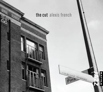 Alexis French - The Cut (2014)