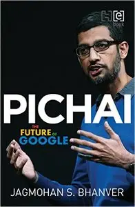 Pichai: The Future of Google