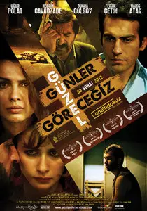 Güzel Günler Göreceğiz / To Better Days (2012)