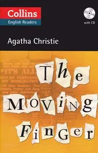 Agatha Christie, "The Moving Finger" (Collins English Readers)