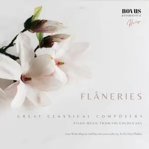 Peter Phillips, Richard Epstein, Ferruccio Busoni - Flaneries. Piano Music from the Golden-Age (2024)