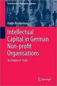 Intellectual Capital in German Non-profit Organisations: An Empirical Study
