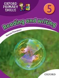 Primary Skills, Level 5: Skills Book. Reading and Writing (Repost)