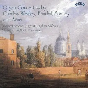 Gerard Brooks, Langham Sinfonia, Noël Tredinnick - Wesley Jr., Handel & Others: Organ Concertos (2021)