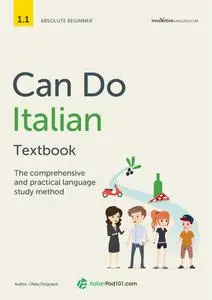 Can Do Italian Textbook: The comprehensive and practical language study method