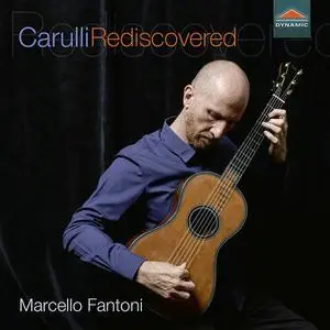 Marcello Fantoni - Carulli Rediscovered (2022)