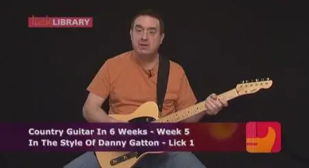 Country Guitar in 6 Weeks: Weeks 1-6
