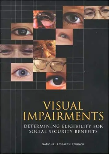 Visual Impairments: Determining Eligibility for Social Security Benefits