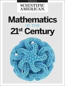 Mathematics in the 21st Century